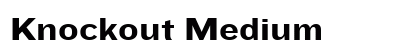 Knockout Medium Font