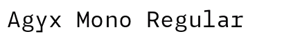 Agyx Mono Regular preview
