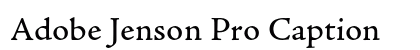 Adobe Jenson Pro Caption Preview