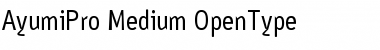 Ayumi Pro Medium Font