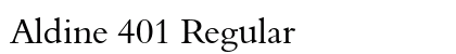 Aldine 401 Regular Preview