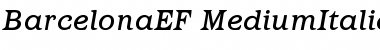 BarcelonaEF-MediumItalic Regular Font