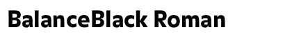 BalanceBlack Roman preview