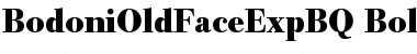 Bodoni Old Face Expert BQ Regular Font Bodoni Old Face Expert BQ Regular Font