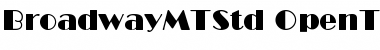 Download Broadway MT Std Font