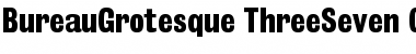 BureauGrotesque-ThreeSeven Font