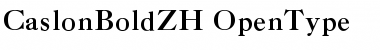 Download CaslonBoldZH Font Download CaslonBoldZH Font