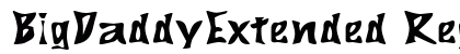 BigDaddyExtended Regular preview