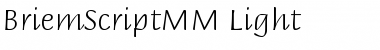 BriemScriptMM Light Font