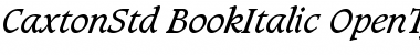 Caxton Std Book Italic Font