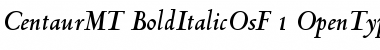 Centaur MT Bold Italic OsF Font