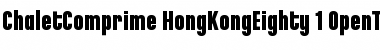 ChaletComprime HongKongEighty Font