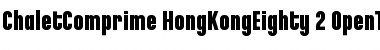 ChaletComprime HongKongEighty Font