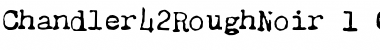 Chandler42 RoughNoir Font