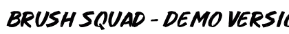 Brush Squad - Demo Version Regular preview