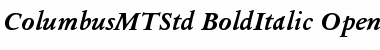 Columbus MT Std Bold Italic Font