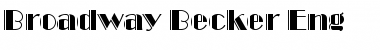 Broadway Becker Eng Regular Font