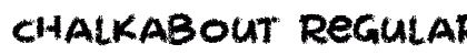 Chalkabout Regular Preview