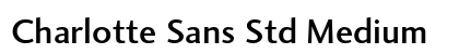 Charlotte Sans Std Medium preview