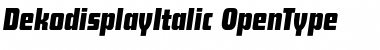 Download DekodisplayItalic Font