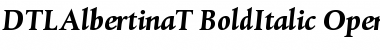 DTLAlbertinaT Bold Italic Font