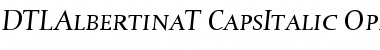 DTL Albertina T Caps Italic Font