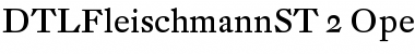 DTLFleischmannST Regular Font