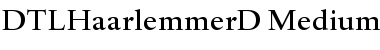 DTL Haarlemmer D Medium Font