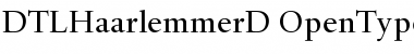 DTLHaarlemmerD Regular Font