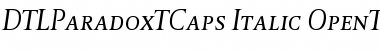 Download DTLParadoxTCaps Font