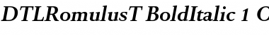 DTL Romulus T Bold Italic Font