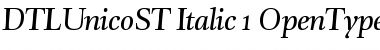 DTLUnicoST Italic Font