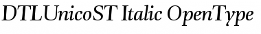 DTL Unico ST Italic Font