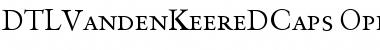 DTLVandenKeereDCaps Regular Font