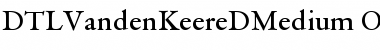 DTLVandenKeereDMedium Regular Font