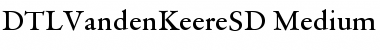 Download DTLVandenKeereSD Font