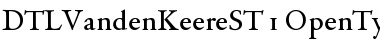 DTLVandenKeereST Regular Font