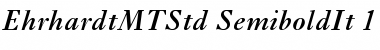 Ehrhardt MT Std Semibold Italic Font