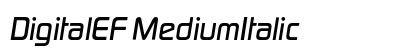 DigitalEF MediumItalic Preview