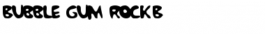 Download Bubble Gum RockB Font