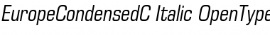 EuropeCondensedC Italic Font