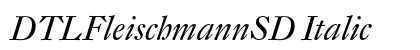 DTLFleischmannSD Italic preview