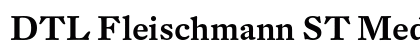 DTL Fleischmann ST Medium Preview