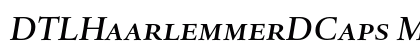 DTLHaarlemmerDCaps MedItalic Preview