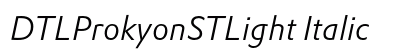 DTLProkyonSTLight Italic preview