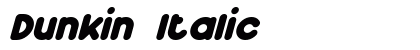 Dunkin Italic preview