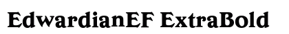 EdwardianEF ExtraBold Preview