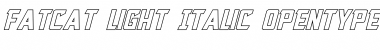 Fatcat Light Italic Font