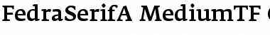 FedraSerifA MediumTF Font