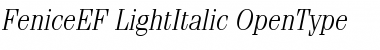 FeniceEF-LightItalic Regular Font